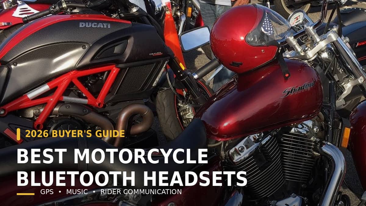 Motorcycle Bluetooth Headsets Best Motorcycle Bluetooth Headsets for 2026 - GPS, Music and Rider Communication